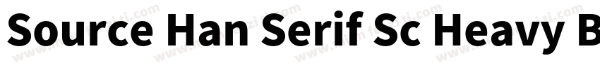 Source Han Serif Sc Heavy Bold字体转换